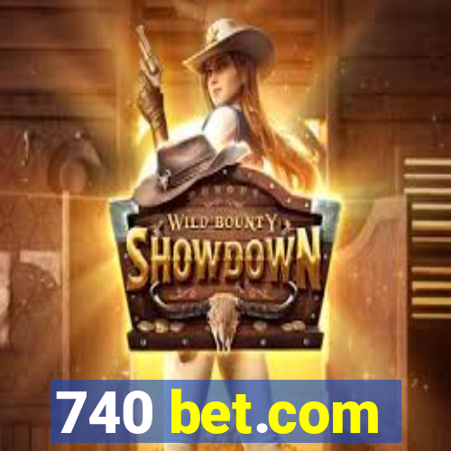 740 bet.com